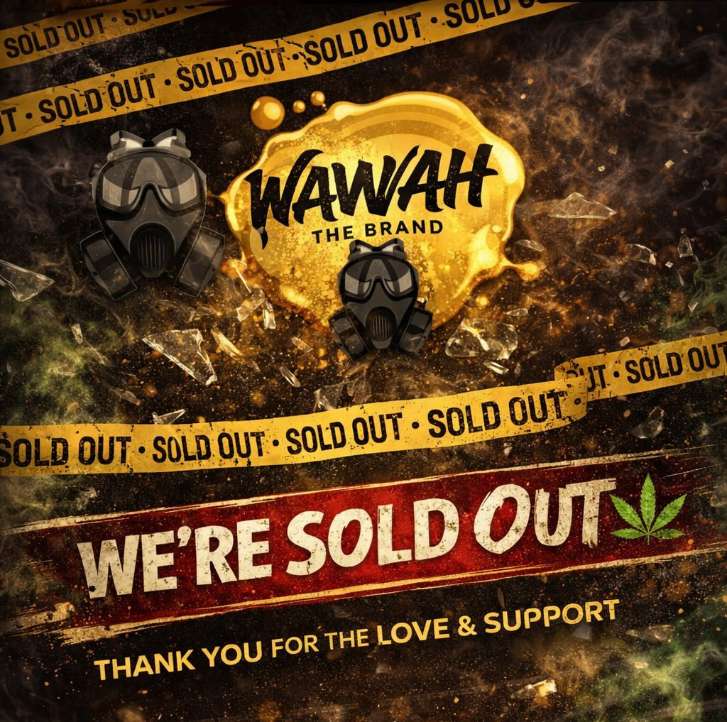 WAWAH Drop SOLD OUT