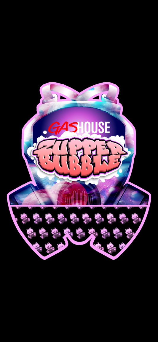 Gas House Zupper Bubble